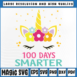 100 days of school svg, unicorn school cut file, 100 days smarter unicorn svg, 100th day of school, digital download