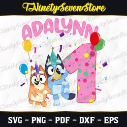 personalized name and age with bluey svg, cricut, svg files, file for cricut, for silhouette, cut file, dxf, png, svg