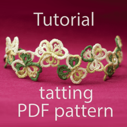 Tatting lace PDF pattern clovers bracelet