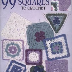 Digital Vintage Book 99 Granny Squares to Crochet