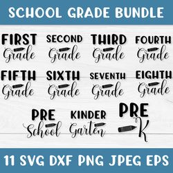 School Grade SVG Bundle. Kindergarten, 1st to 8th Grades, Pre-k, Pre-School