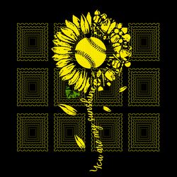 you are my sunshine sunflower softball svg, png, dxf, vector for cricut, sunflower softball svg, sunflower svg, softball