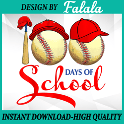 happy 100th day png, 100 days of school baseball png, 100 days of school png, digital download