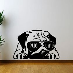 Pug Life, Pug Sticker, Cute Pug, Dog, Wall Sticker Vinyl Decal Mural Art Decor