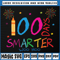 100 days smarter svg, 100th day of school svg, boy 100 days, 100th day of school, digital download