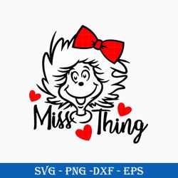 miss thing svg, the cat in the hat svg, dr. seuss svg, thing svg, png dxf eps file