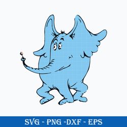 horton svg, dr. seuss charater svg, dr. seuss svg, png dxf eps file