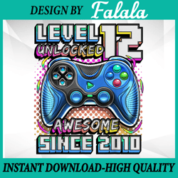 level 12 unlocked awesome 2010 png, video game 12th birthday boy, 100th day of school celebration