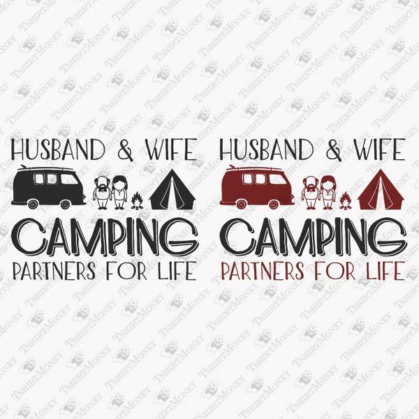 191405-husband-and-wife-camping-partners-for-life-svg-cut-file.jpg