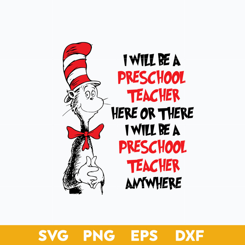 1-I-will-be-preschool-teacher-here-or-there-svg.jpeg
