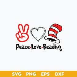 pace love reading svg, dr. seuss svg, dr. seuss quotes svg, dr. seuss clipart