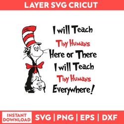 dr seuss svg, funny dr seuss quote svg, dr seuss png, thing svg,teacher svg, svg file for cricut drts444