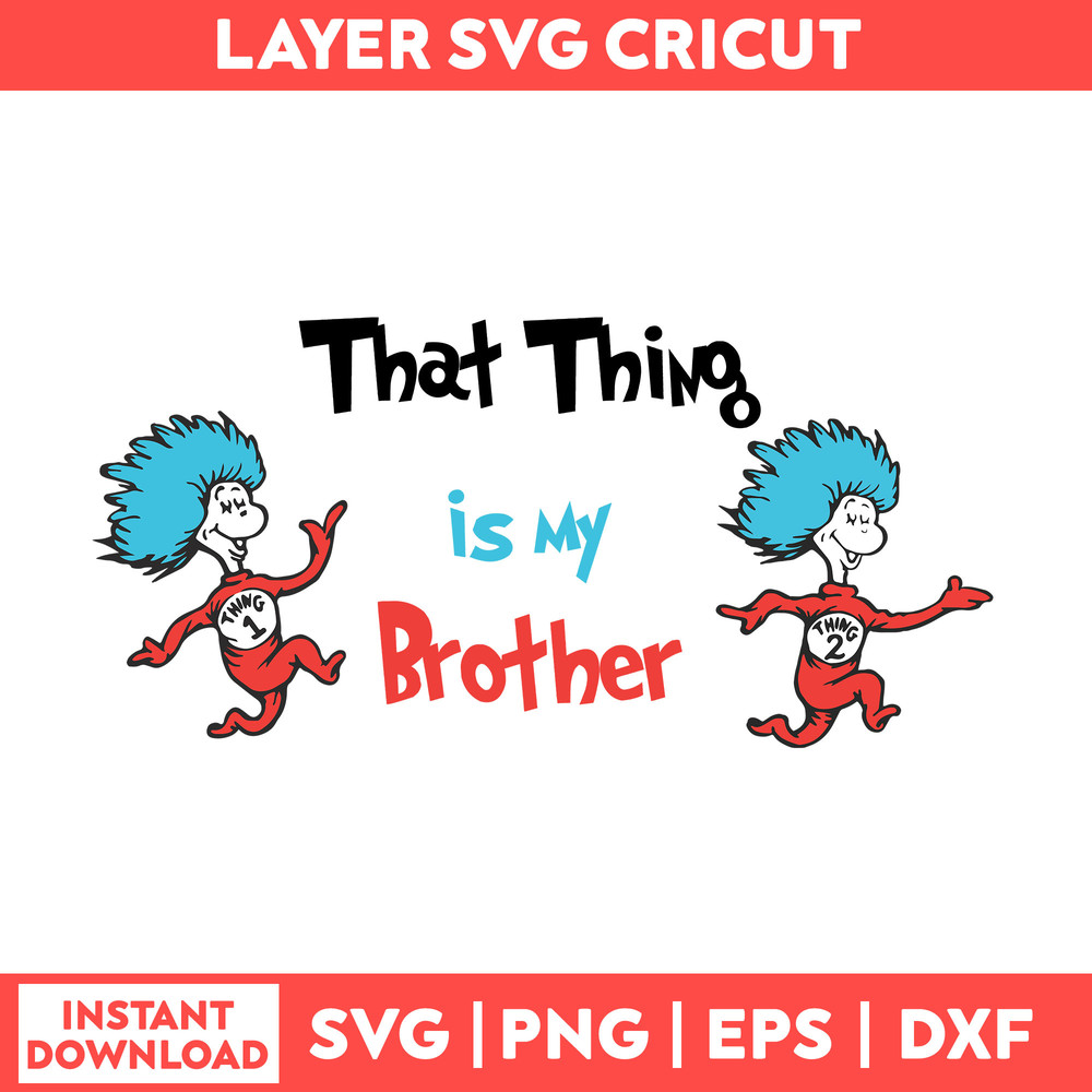 Dr Seuss Svg, Funny Dr Seuss Quote Svg, Dr Seuss png, Thing Svg,Teacher Svg, Svg File For Cricut DRTS45.jpeg