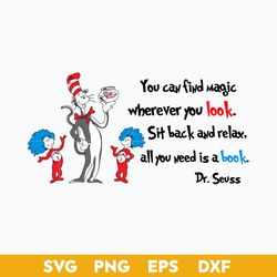 You Can find Magic Wherever Yo Look Svg, Thing Svg, Dr.Seuss Quotes Svg