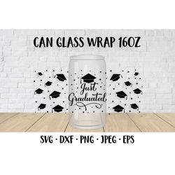 funny graduation can glass wrap template svg. just graduated