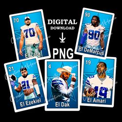 Dallas Cowboys PNG lottery cards, Dallas Cowboys sublimation, El Amari, El Dak, El DeMarcus, El Ezekiel, El Zack