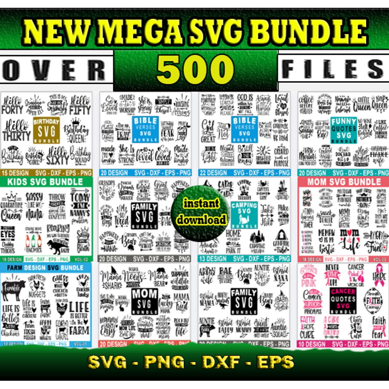 Bulk File Svg 500 SVG Mega Bundle For Print And Cricut| svg, png, dxf, eps | Inspire ...