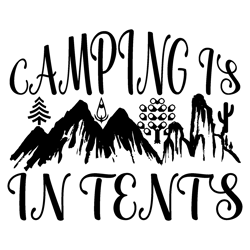 Camping-is-in-Tents Tshirt Design Download