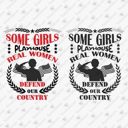 Real Women Defend Our Country Army Female Troops USA Patriotic SVG Cut File