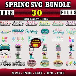 30 SPRING SVG BUNDLE - SVG, PNG, DXF, EPS, PDF Files For Print And Cricut