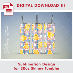 Cute Easter Chicks sublimation pattern - 20oz SKINNY TUMBLER - Full tumbler wrap