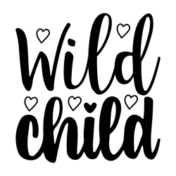 Wild-Child Baby For Typography Tshirt  Design  Downlaod By  Vectorfreek