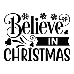 Believe in Christmas Baby For Typograpgy Tshirt Design