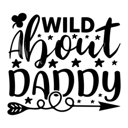 Wild-about-daddy-Tshirt  Design