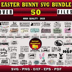 50 EASTER BUNNY SVG BUNDLE - SVG, PNG, DXF, EPS, PDF Files For Print And Cricut