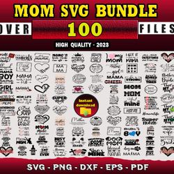 100 MOM SVG BUNDLE - SVG, PNG, DXF, EPS, PDF Files For Print And Cricut