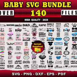 140 BABY SVG BUNDLE - SVG, PNG, DXF, EPS, PDF Files For Print And Cricut