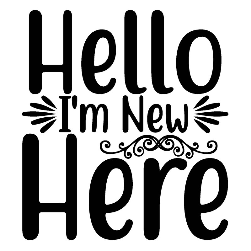 Hello-Im-New-Here.png