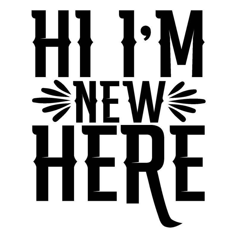 Hi-Im-New-Here.png