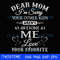 Dear Mom Im sorry your other kids arent as awesome as me Love your favorite svg 634.jpg