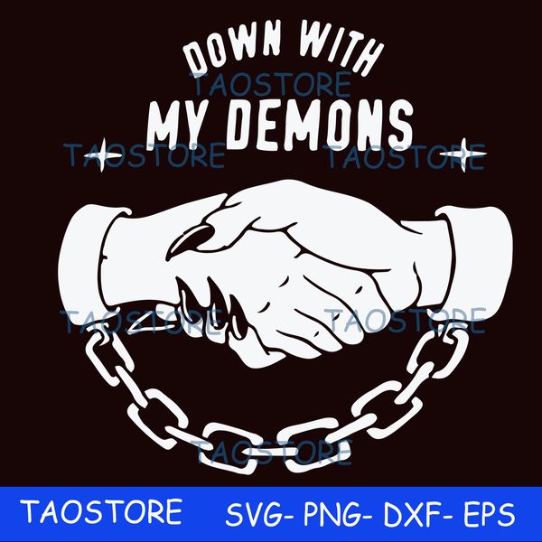 Down with my Demons svg 699.jpg