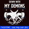 Down with my Demons svg.jpg
