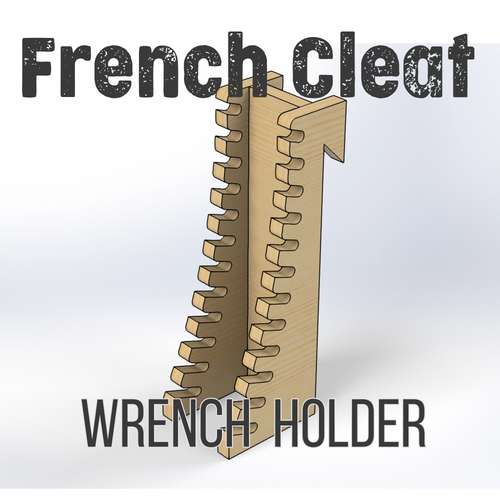 French Cleat. Wrench Holder. ( Tool Storage Wall French Cleat DIY)