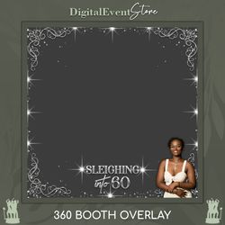 360 Silver Birthday Overlay Sleighing into 60 Videobooth Template Celebration Birthday Photo 360 Custom Touchpix
