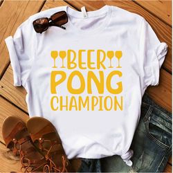 Beer-pong-champion-Beer For Tshirt  Design