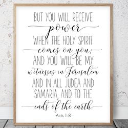 But You Will Receive Power, Act 1:8, Bible Verse Printable Wall Art, Scripture Prints, Christian Gifts, Bedroom Decor