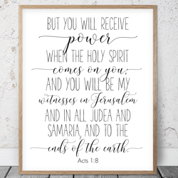but you will receive power, act 1:8, bible verse printable wall art, scripture prints, christian gifts, bedroom decor