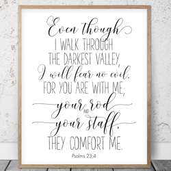 i will fear no evil for you are with me, psalms 23:4, bible verse printable wall art, scripture print, christian gifts,