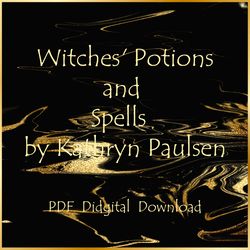 Witches' Potions and Spells - by Kathryn Paulsen, Vintage Book,  Witchcraft, Potions and Spells