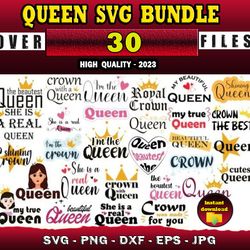 30 QUEEN SVG BUNDLE - SVG, PNG, DXF, EPS, PDF Files For Print And Cricut
