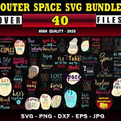 40 OUTER SPACE SVG BUNDLE - SVG, PNG, DXF, EPS, PDF Files For Print And Cricut