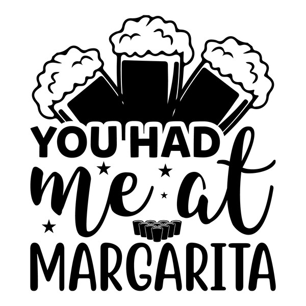 You Had Me At Margarita-01.png