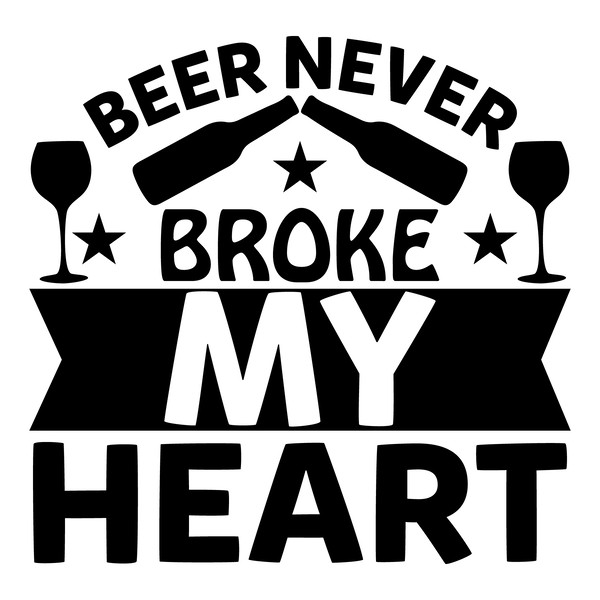 beer never broke my heart-01.png