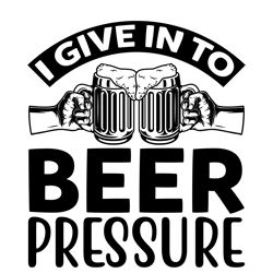 I-give-in-to-beer-For Tshirt  Design