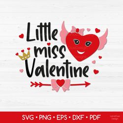 Little Miss Valentine SVG - Girl Valentine - Valentines Day SVG