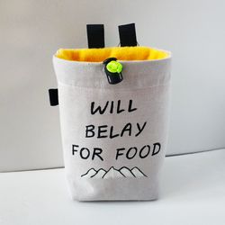 Chalk bag Will belay for food for rock  climber